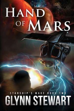 Hand of Mars de Glynn Stewart