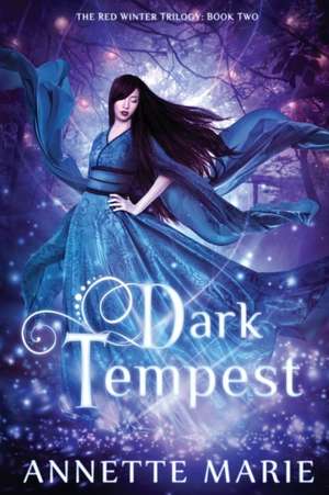 Dark Tempest de Annette Marie