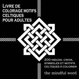 Livre de coloriage motifs celtiques pour adultes