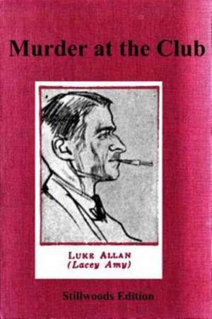 Murder at the Club de Luke Allan