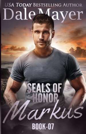 SEALs of Honor de Dale Mayer