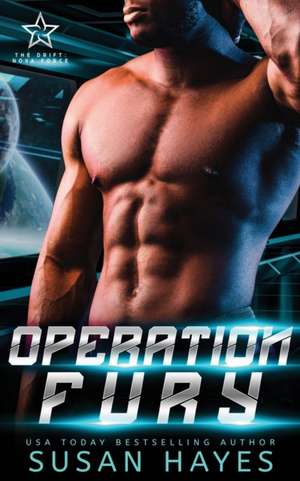 Operation Fury de Susan Hayes