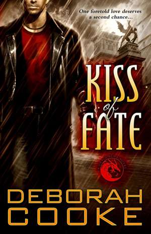 Kiss of Fate de Deborah Cooke