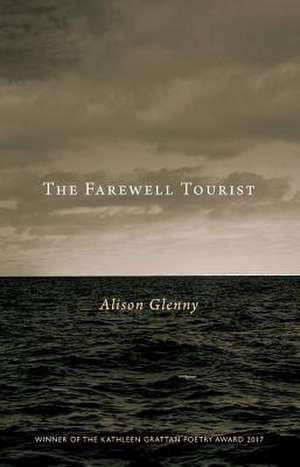 The Farewell Tourist de Alison Glenny