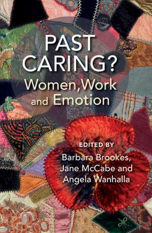 Past Caring? de Barbara Brookes