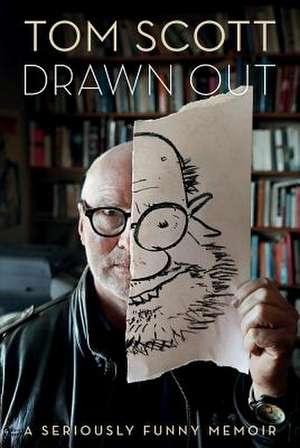 Drawn Out de Tom Scott