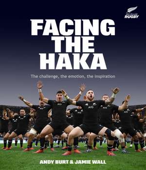 Facing the Haka de Andy Burt