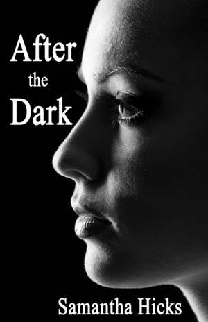 After the Dark de Samantha Hicks