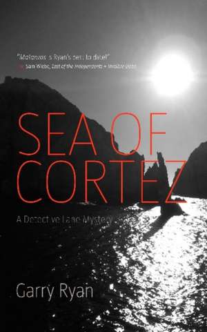 Sea of Cortez de Garry Ryan