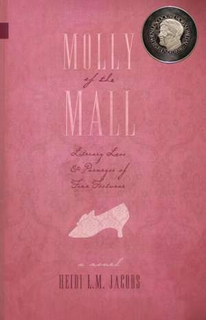 Molly of the Mall de Heidi Jacobs