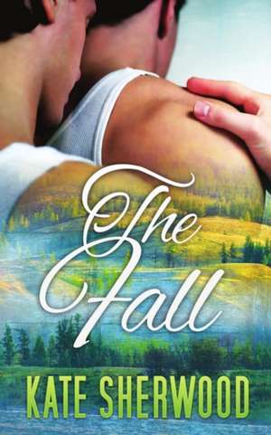 The Fall de Kate Sherwood