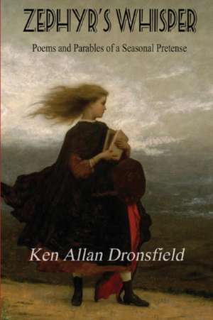 Zephyr's Whisper de Ken Allan Dronsfield