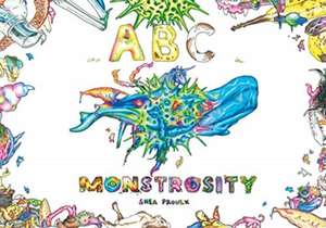 ABC Monstrosity de Shea Proulx