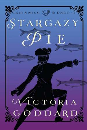 Stargazy Pie de Victoria Goddard