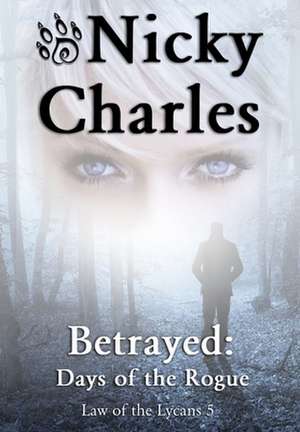 Betrayed de Nicky Charles