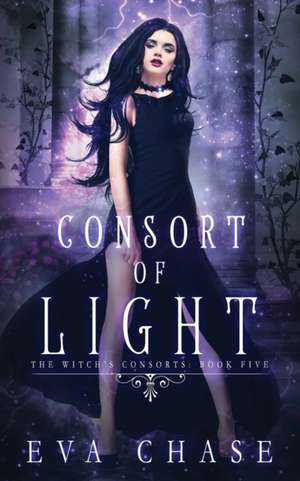 Consort of Light de Eva Chase