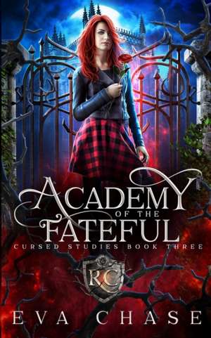 Academy of the Fateful de Eva Chase