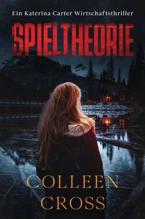 Spieltheorie de Colleen Cross