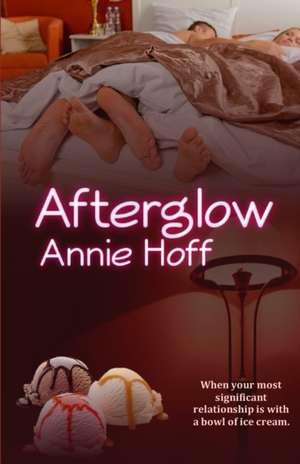 Afterglow de Annie Hoff