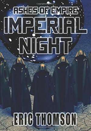 Imperial Night de Eric Thomson