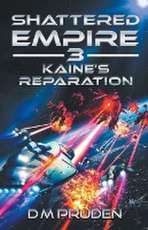 Kaine's Reparation de D. M. Pruden