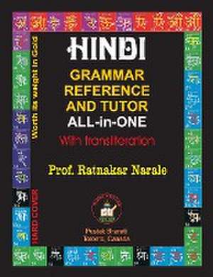 Thorough Hindi Grammar Reference and Tutor All-in-One de Ratnakar Narale