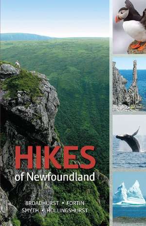 Hikes of Newfoundland de Katie Broadhurst