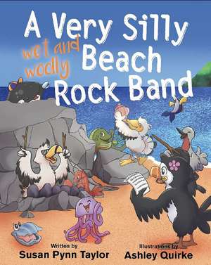 A Very Silly (wet and woolly) Beach Rock Band de Susan Pynn Taylor