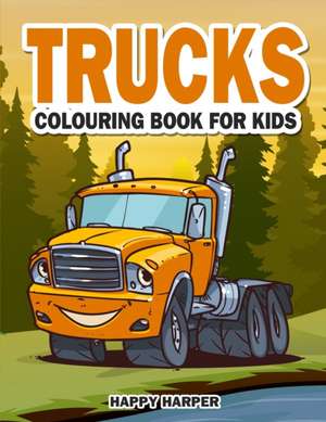 Trucks Colouring Book de Harper Hall