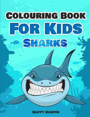 Shark Colouring Book de Harper Hall