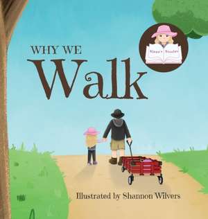 Why We Walk de Siena