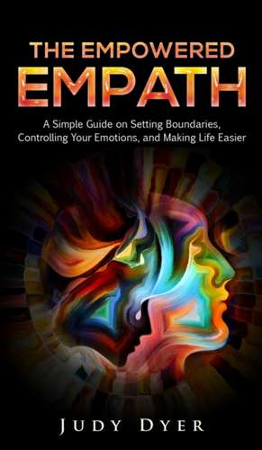 The Empowered Empath de Judy Dyer