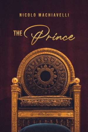 The Prince de Nicolo Machiavelli