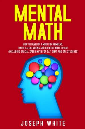 Mental Math de Joseph White