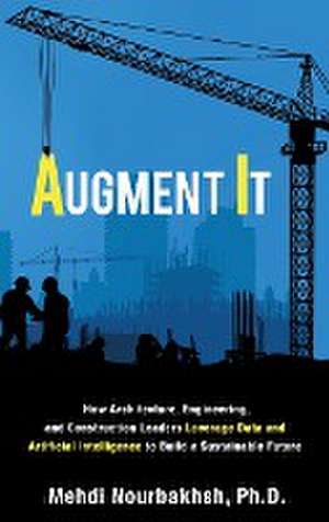 Augment It de Mehdi Nourbakhsh