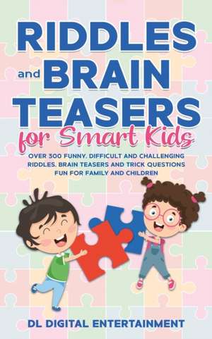 Riddles and Brain Teasers for Smart Kids de DL Digital Entertainment