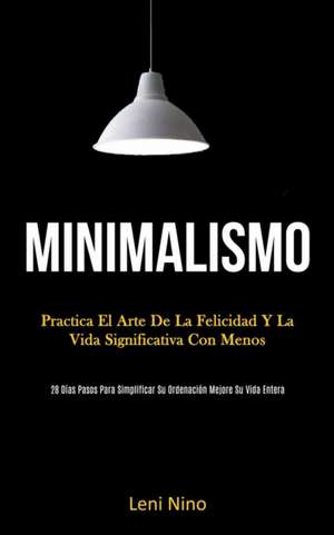 Minimalismo de Leni Nino