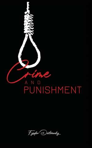 Crime and Punishment de Fyodor Dostoevsky