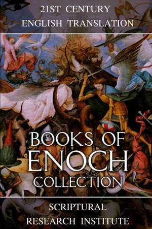 Books of Enoch Collection de Scriptural Research Institute