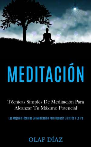 Meditación de Olaf Díaz