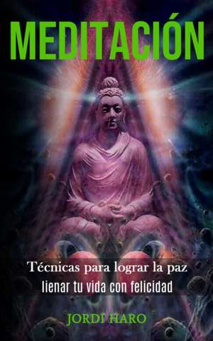 Meditación de Jordi Haro
