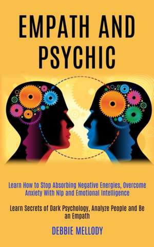 Empath and Psychic de Debbie Mellody