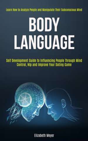 Body Language de Elizabeth Meyer