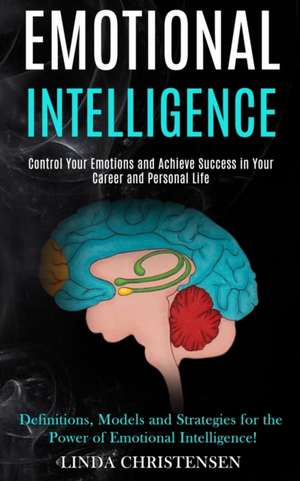 Emotional Intelligence de Linda Christensen