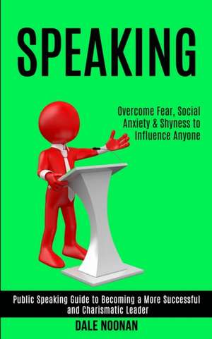 Speaking de Dale Noonan