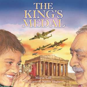 The King's Medal de Maria Gill