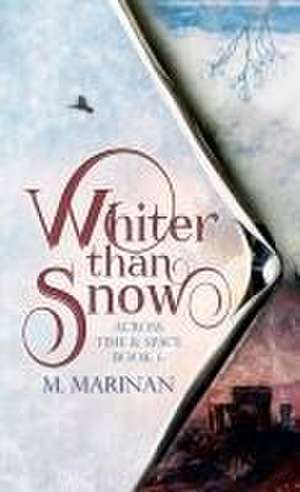 Whiter than Snow (hardcover) de M. Marinan