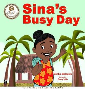 Sina's Busy Day / Luka Looks de Dahlia Malaeulu