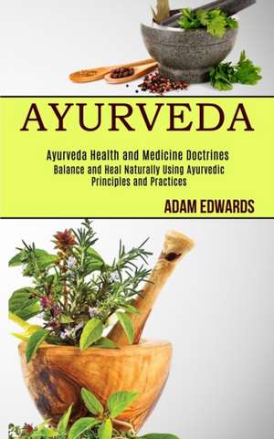 Ayurveda de Adam Edwards