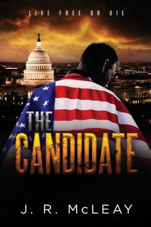 The Candidate de J R McLeay